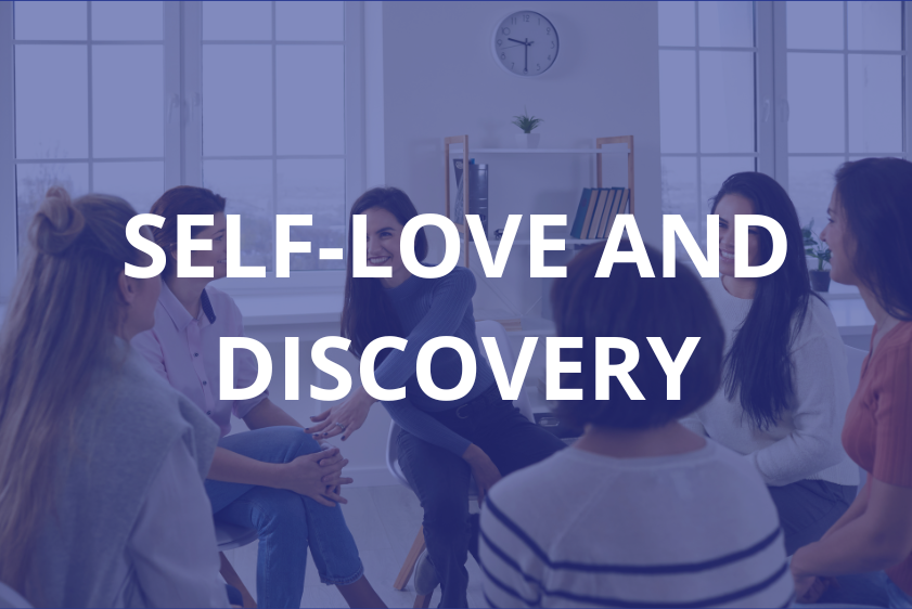 Self Love and Discovery